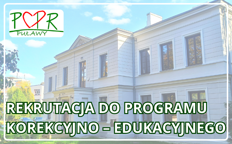 Rekrutacja do programu korekcyjno – edukacyjnego oraz programu psychologiczno – terapeutycznego dla osób stosujących przemoc domową