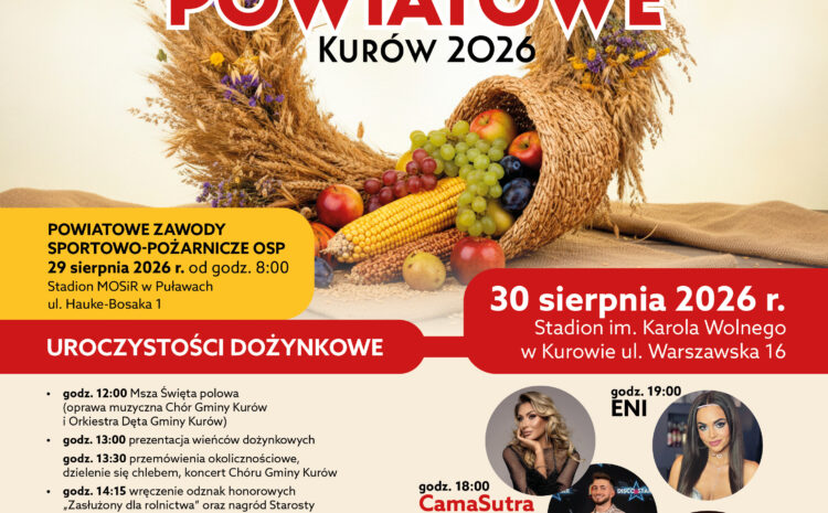  Dożynki Powiatowe Kurów 2026